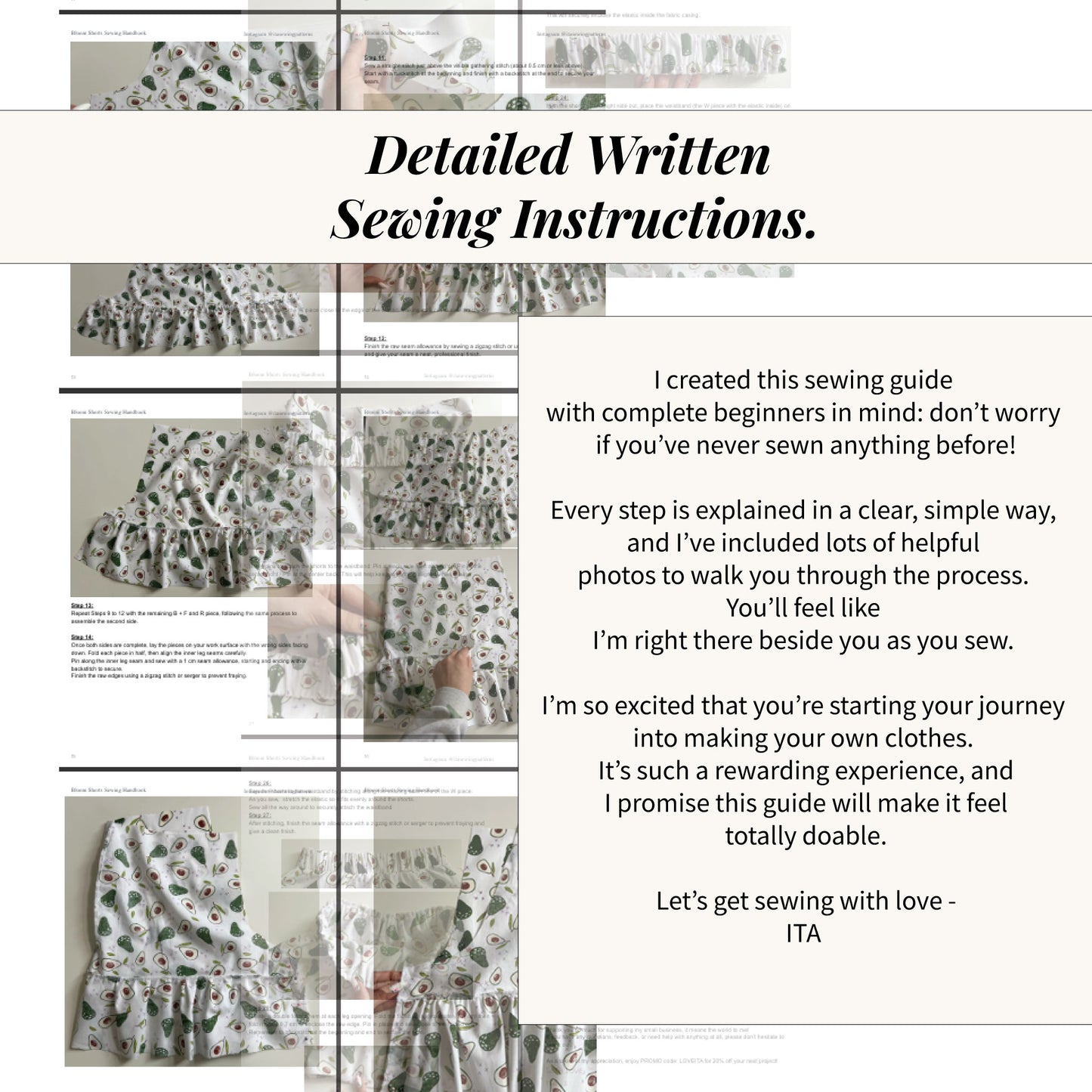 A preview of the Bloom Shorts written sewing instructions, featuring a personal introductory message from the creator, ITA, over a background of step-by-step photos showing the assembly of avocado-print fabric. The layout includes the title "Detailed Written Sewing Instructions" and promises clear, simple guidance with helpful photos for a totally doable beginner experience.