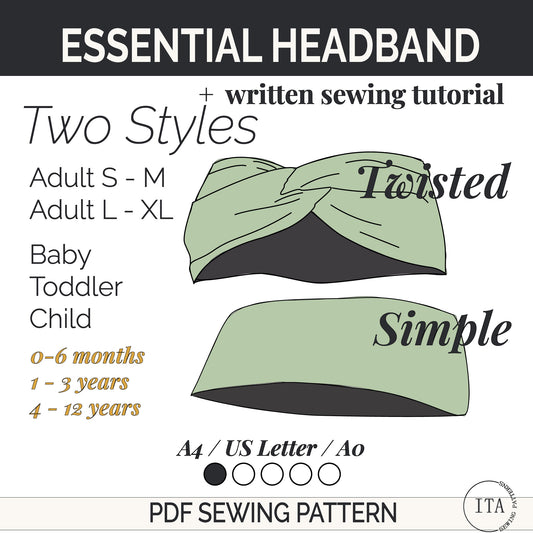 Sewing pattern for essential headbands for different ages baby up to adults with two styles labeled 'Simple' and 'Twisted' on a white background.