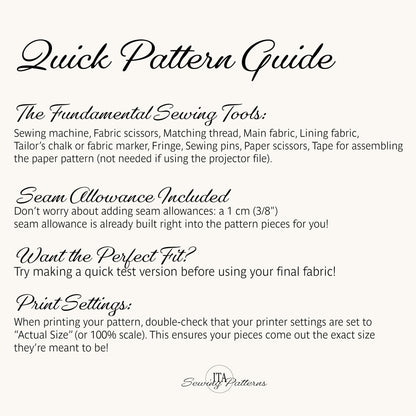 A text-based Quick Pattern Guide for Sewing Pattern with sections on sewing tools, seam allowance, quick perfect fit, and print settings on a light beige background.