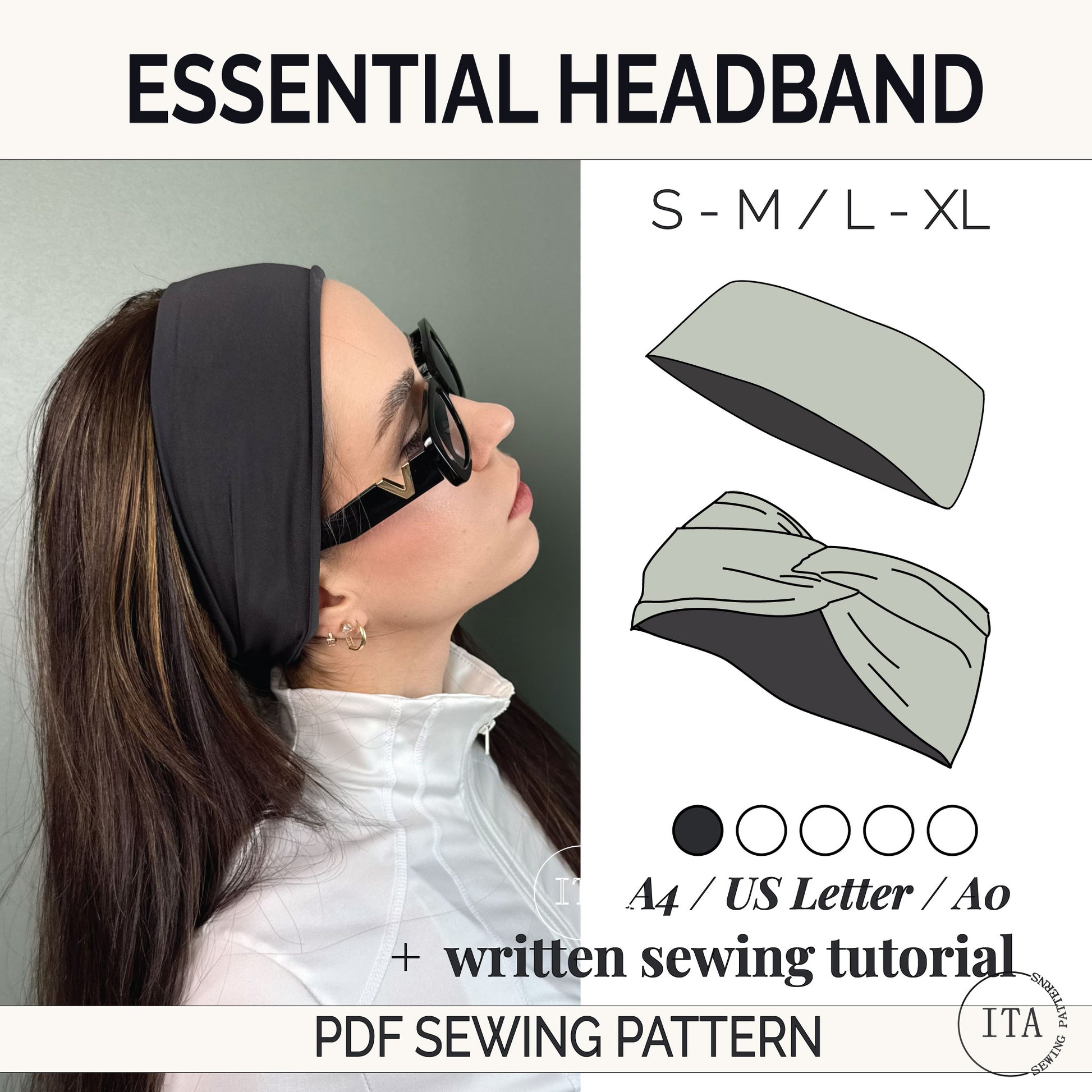 Promotional image of an essential headband with size options S - M / L - XL and a sewing pattern PDF available in A4, US Letter and A0 together with written sewing tutorial.