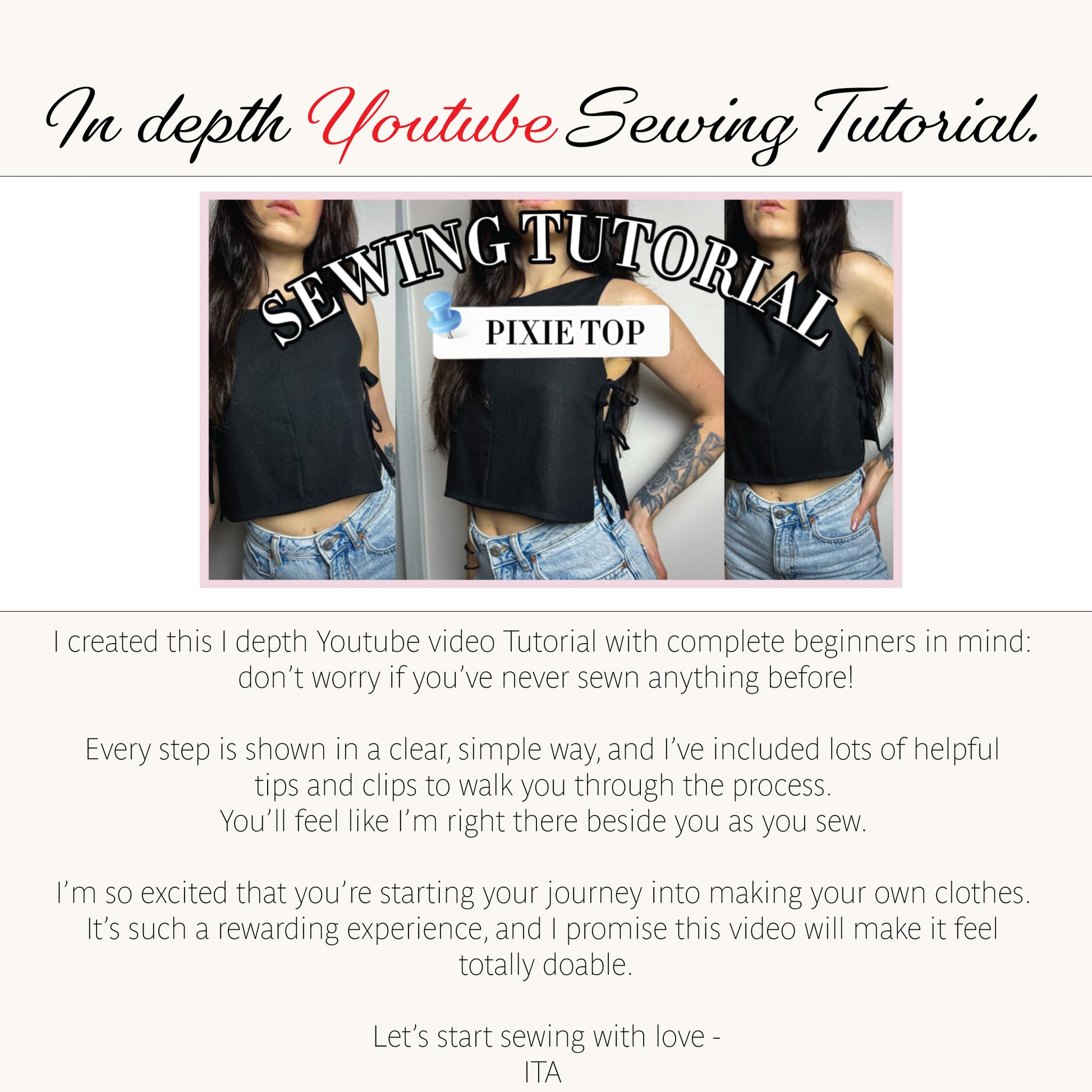 Promotional graphic for a 'In depth Youtube Sewing Tutorial' featuring a central collage of three photos of a woman wearing a black cropped sleeveless top and denim jeans, with text overlays reading 'SEWING TUTORIAL' and 'PIXIETOP'. Below the collage, the text describes the tutorial's features, including step-by-step sewing tips and instructions, and expresses excitement about helping beginners start making their own clothes.