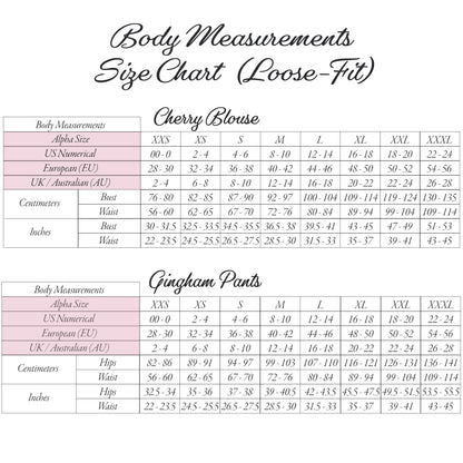 Body measurements size chart for loose-fit apparel, showing tables for Cherry Blouse and Gingham Pants with columns for body size, US numerical, European, UK/Australian, and measurements in centimeters and inches.