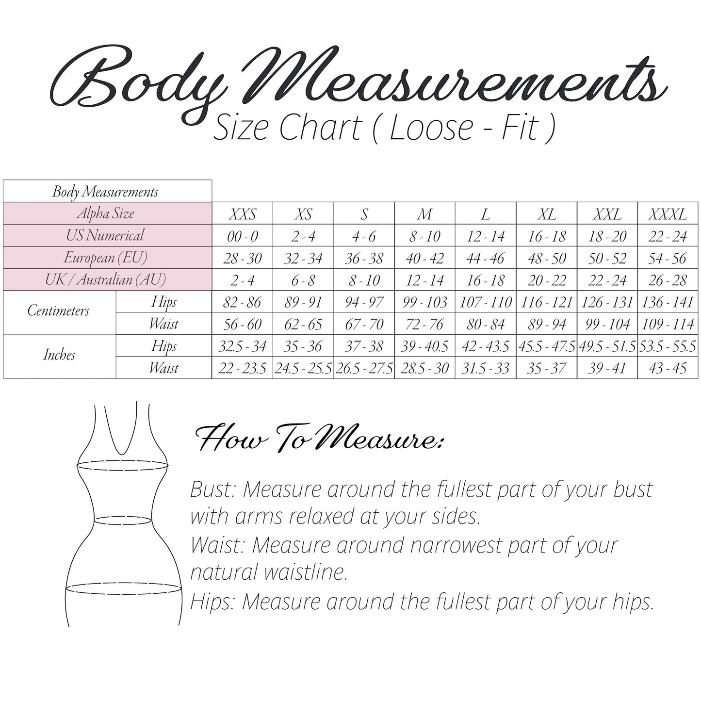 A body measurements size chart for a loose-fit garment, showing a table with body measurements in US Numerical, European, UK/Australian, centimeters, and inches, plus a simple line drawing of a torso with measurement areas and text instructions.