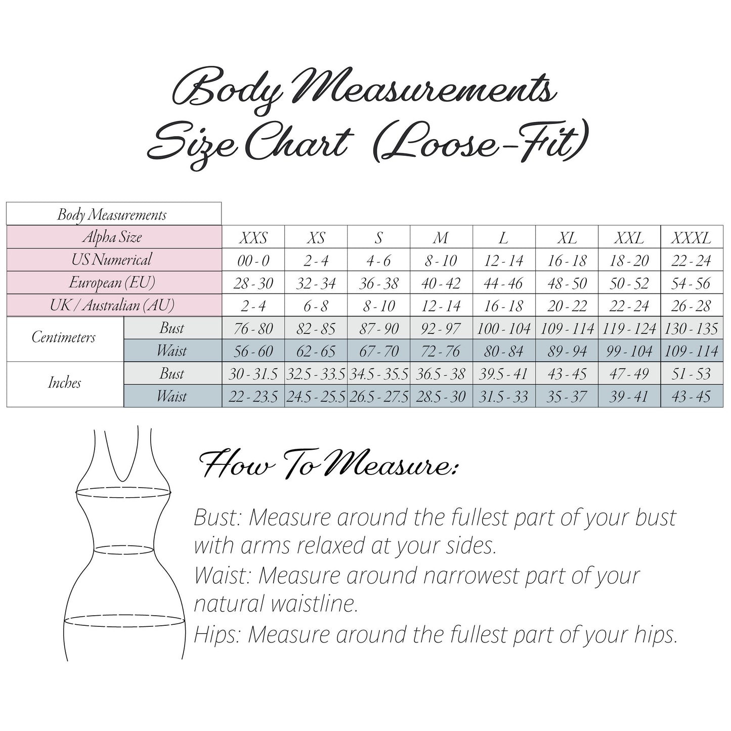 Body Measurements Size Chart (Loose-Fit) size guide table with body measurements for XXS to XXXL, plus a simple body outline and measurement instructions.
